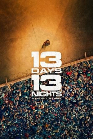 13 Days, 13 Nights 2025 Hindi - French Dual Audio Movie Poster