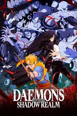 Daemons of the Shadow Realm 2026 Season 1 Hindi - English - Japanese Audio [EP 01 TO 12 Added]