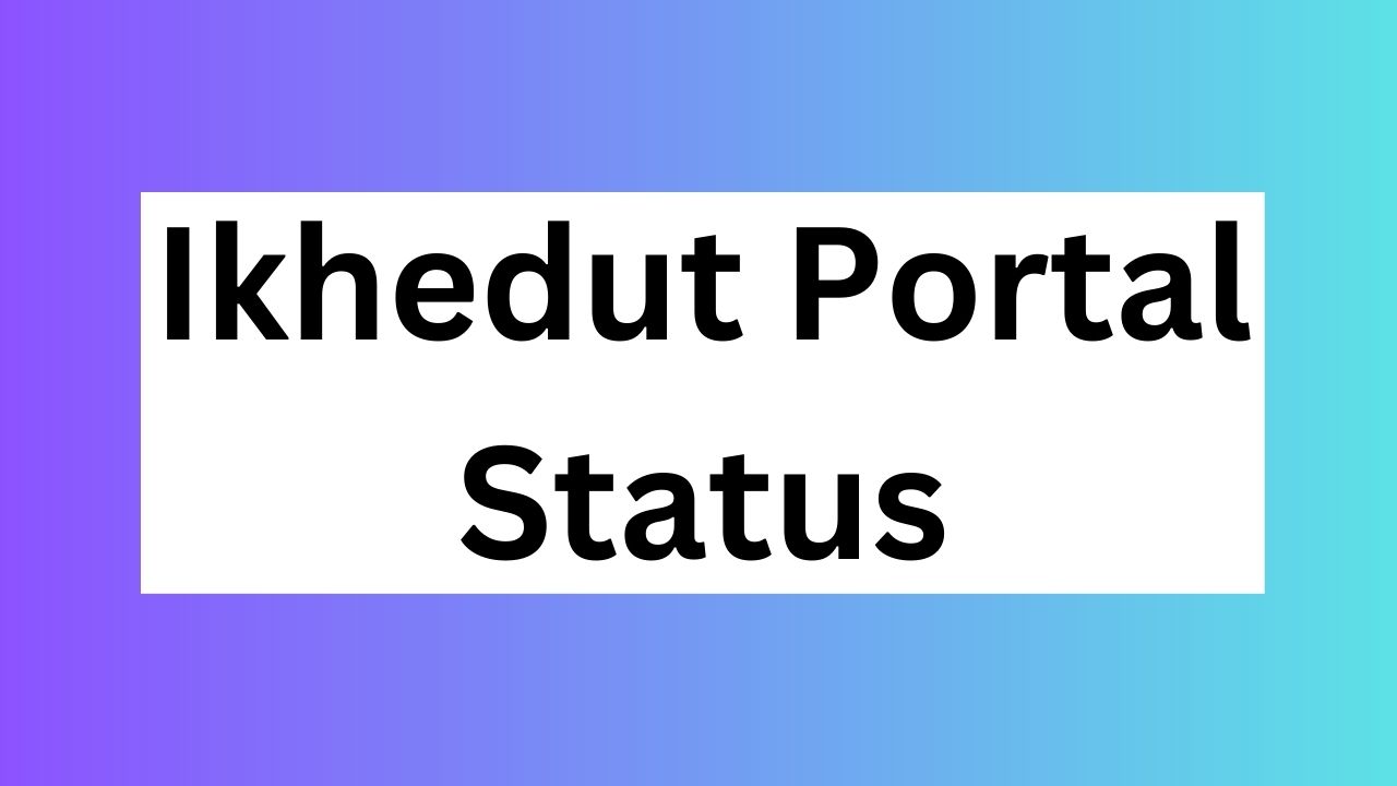 Ikhedut Portal Status