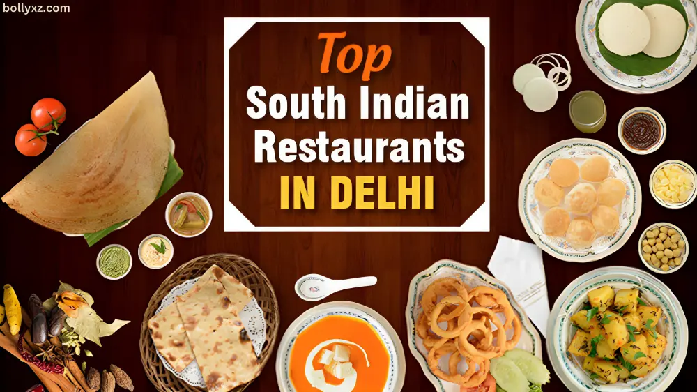 South indian restaurants in Delhi