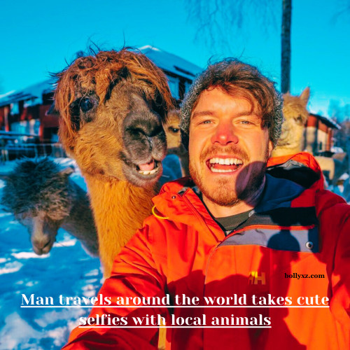 Man travels around the world takes cute selfies with local animals